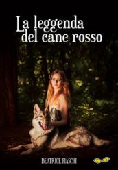 La leggenda del cane rosso