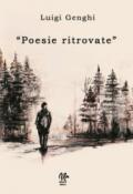 «Poesie ritrovate»