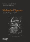 Sfidando l'ignoto. Antonello e l'enigma di Cefalù