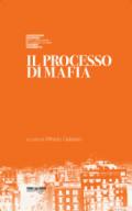 Il processo di mafia