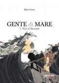 Gente di mare. Vol. 3: Verso il Novecento.