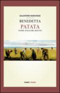 Benedetta patata. Storia, folclore, ricette