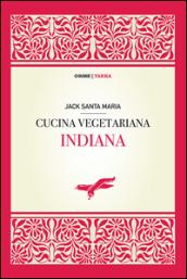 Cucina vegetariana indiana