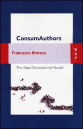 ConsumAuthors: The New Generational Nuclei