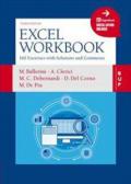 Excel workbook. 160 exercises with solutions and comments. Con ebook