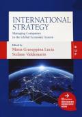 International strategy. Managing companies in the global economic system