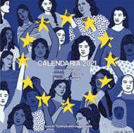 Calendaria 2021. Donne per l'Europa-Femmes pour l'Europe-Women for Europe. Ediz. multilingue