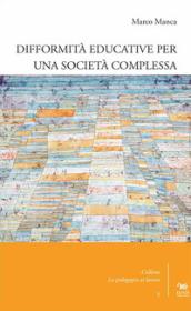 Difformità educative per una società complessa