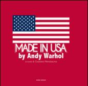 Made in USA by Andy Warhol