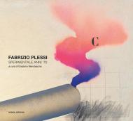 Fabrizio Plessi. Sperimentale anni '70