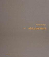 Africa del Nord. Ediz. italiana e inglese
