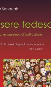 Essere tedeschi. Qualche pensiero chiarificatore