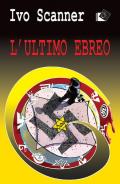 L' ultimo ebreo