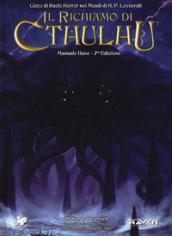 Il Richiamo Di Cthulhu Gioco Di Ruolo Horror Nei Mondi Di H.P. Lovecraft Manuale Base