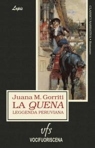 La quena. Leggenda peruviana