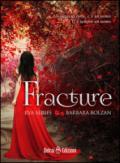 Fracture : Rya Series (vol. 1)