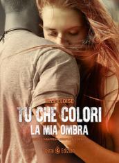 Tu che colori la mia ombra. How to disappear completely: 2