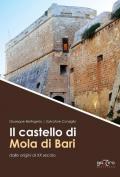 Il castello di Mola di Bari dalle origini al XX secolo