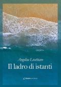 Il ladro di istanti