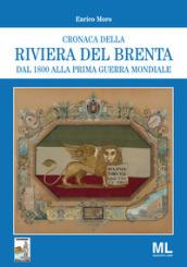 Cronaca della riviera del Brenta dal 1800 alla prima guerra mondiale