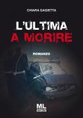 L' ultima a morire