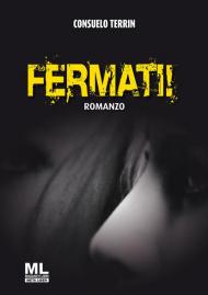 Fermati! Con audiolibro