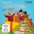 Buon compleanno Om e Shanti! Ediz. a colori