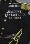 Racconti fantastici di guerra