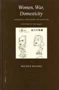 Women, War, Domesticity: Shanghai Literature and Popular Culture of the 1940s