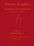 Flavius Josephus: Translation and Commentary, Volume 1b: Judean War 2