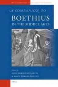 A Companion to Boethius in the Middle Ages