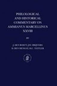 Philological and Historical Commentary on Ammianus Marcellinus XXVIII