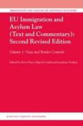 EU Immigration and Asylum Law (Text and Commentary):