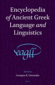 Encyclopedia of Ancient Greek Language and Linguistics (3 Vols)