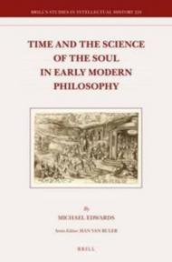 Time and the Science of the Soul in Early Modern Philosophy