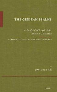 The Genizah Psalms: A Study of MS 798 of the Antonin Collection