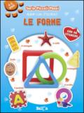 Le forme. Piccoli passi. Album con stickers. Ediz. illustrata