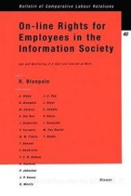 On-Line Rights for Employees in the Information Society, Use & Monitoring of E-mail & Internet at Work