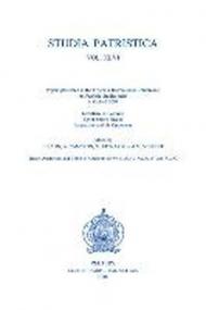 Studia Patristica, Vol. XLVI: Tertullian to Tyconius, Egypt Before Nicaea, Athanasius and His Opponents