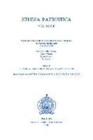 Studia Patristica. Vol. XLVIII - From the Fifth Century: Greek Writers, Latin Writers, Nachleben