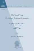 The Greek Verb Morphology, Syntax, and Semantics