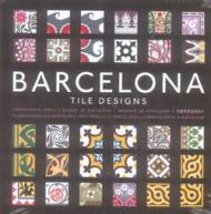 Barcelona. Tile design. Ediz. multilingue. Con CD-ROM