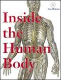 Inside the human body. Con CD-ROM. Ediz. italiana, inglese, tedesca, francese e spagnola
