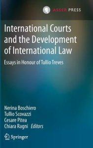 International Courts and the Development of International Law: Essays in Honour of Tullio Treves