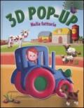 Nella fattoria. Libro 3D pop-up. Ediz. illustrata