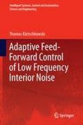 Adaptive Feed-Forward Control of Low Frequency Interior Noise