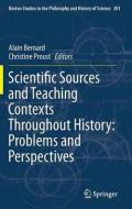 Scientific Sources and Teaching Contexts Throughout History: Problems and Perspectives