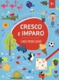 CRESCO E IMPARO - I MIEI PRIMI GIOCHI