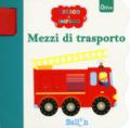 Mezzi di trasporto. Cresco e imparo. Ediz. a colori