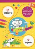 Io coloro e imparo 3+. Pensiero logico. Osservazione. Gioco a puntini. Numeri. Ediz. a colori